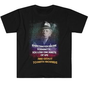 Everytime You Smoke A Cigarette, You Give It To Keith Richards Tee Shirt